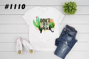 #1110 Don't Be A Prick