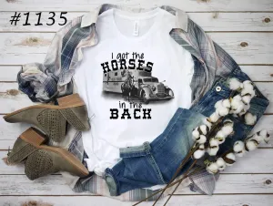 #1135 I Got The Horses In The Back