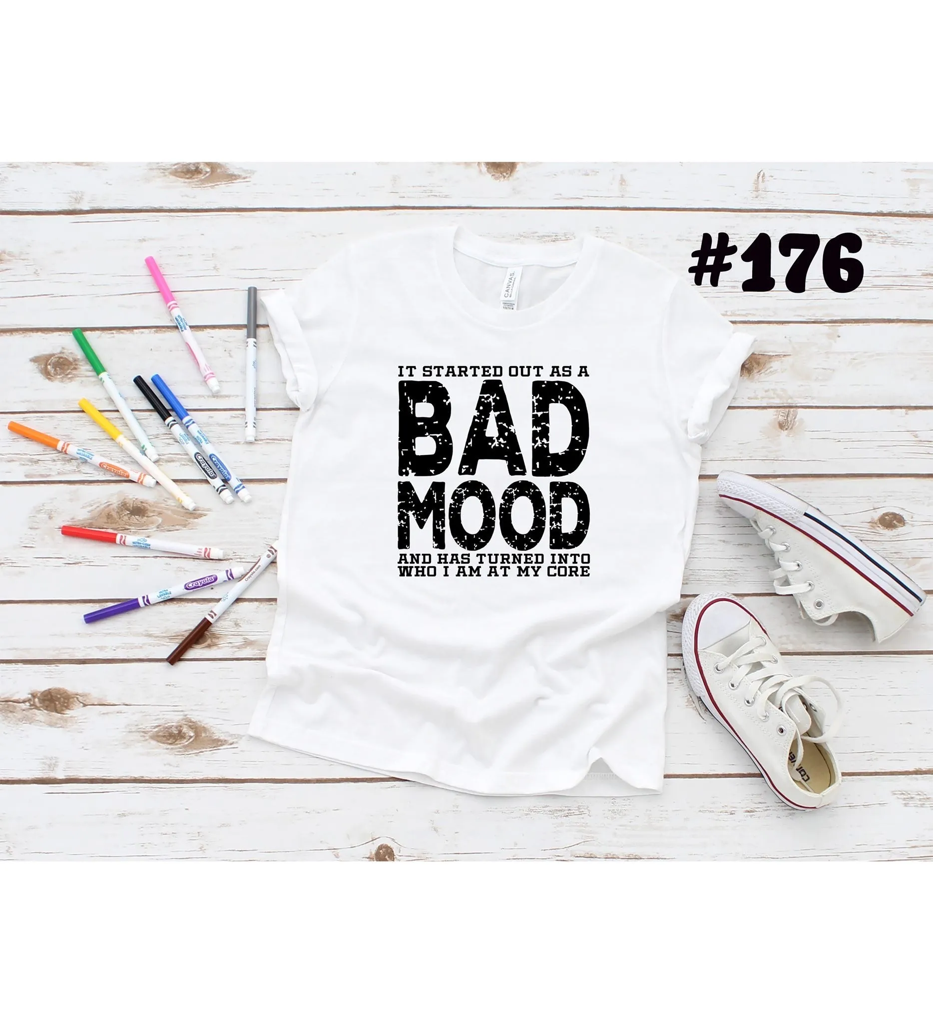 #176 Bad Mood