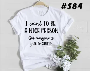 #584 I Want To Be A Nice Person