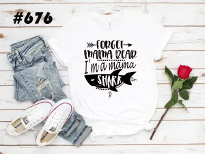 #676 I’m A Mama Shark