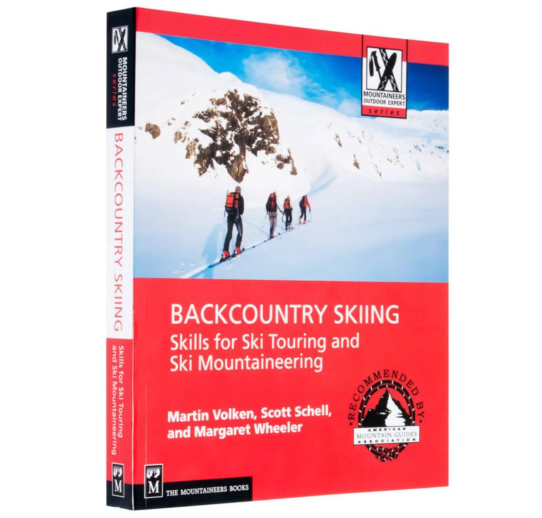 Backcountry Skiing: Skills for Ski Touring and Ski Mountaineering