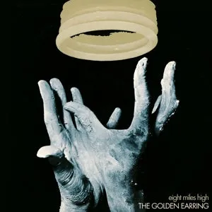 Golden Earring - Eight miles high (NEW)