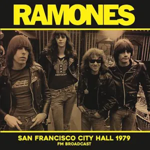 RAMONES 'San Francisco City Hall 1979' LP