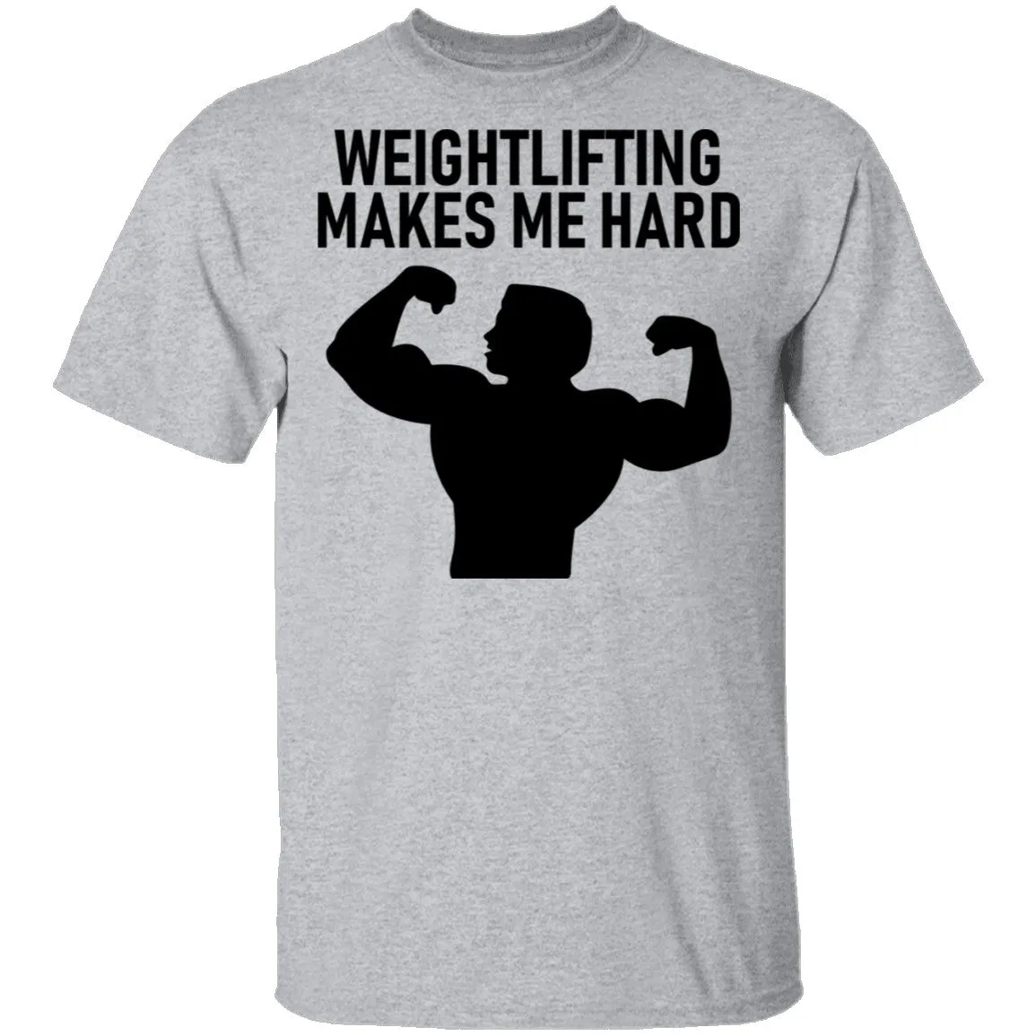 Weightlifting Makes Me Hard T-Shirt