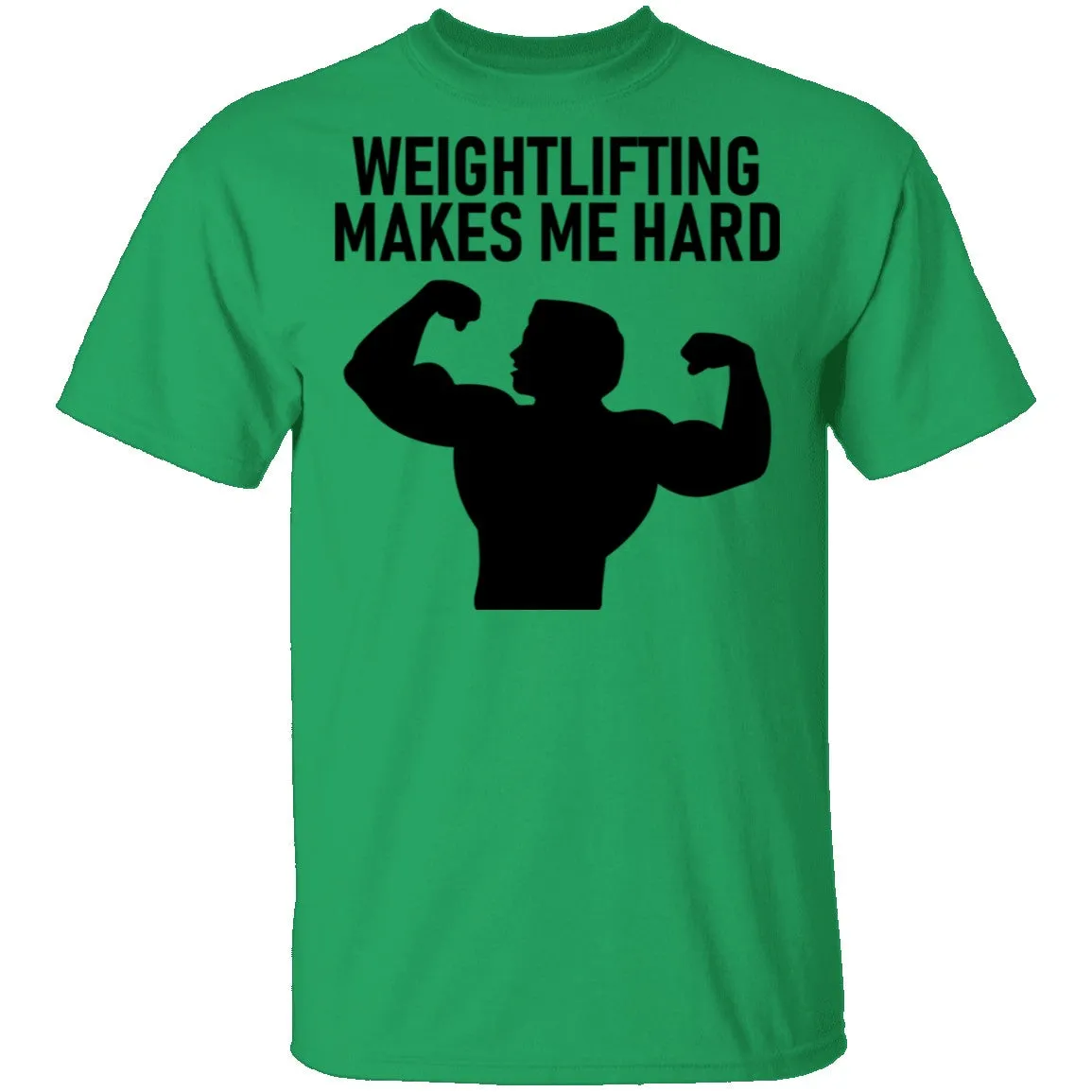 Weightlifting Makes Me Hard T-Shirt
