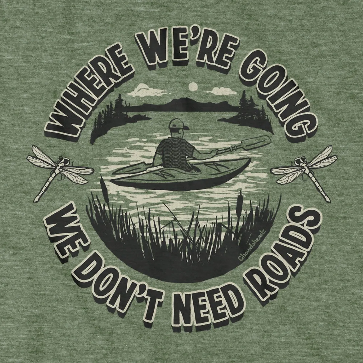 Where We're Going We Don't Need Roads T-Shirt