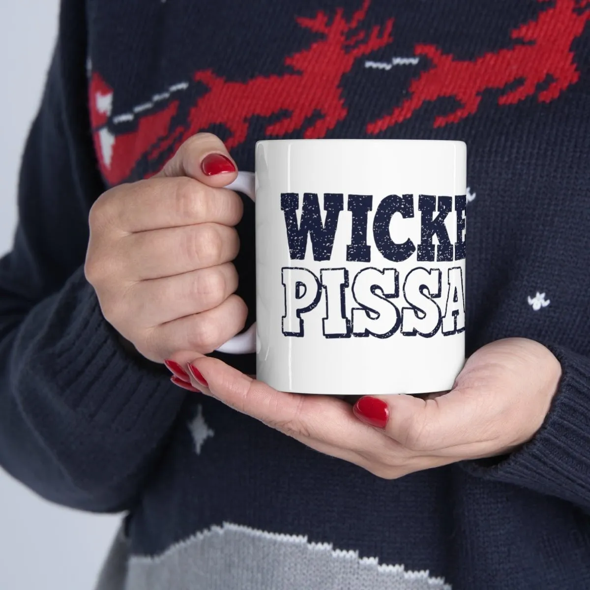 Wicked Pissah 11oz Coffee Mug