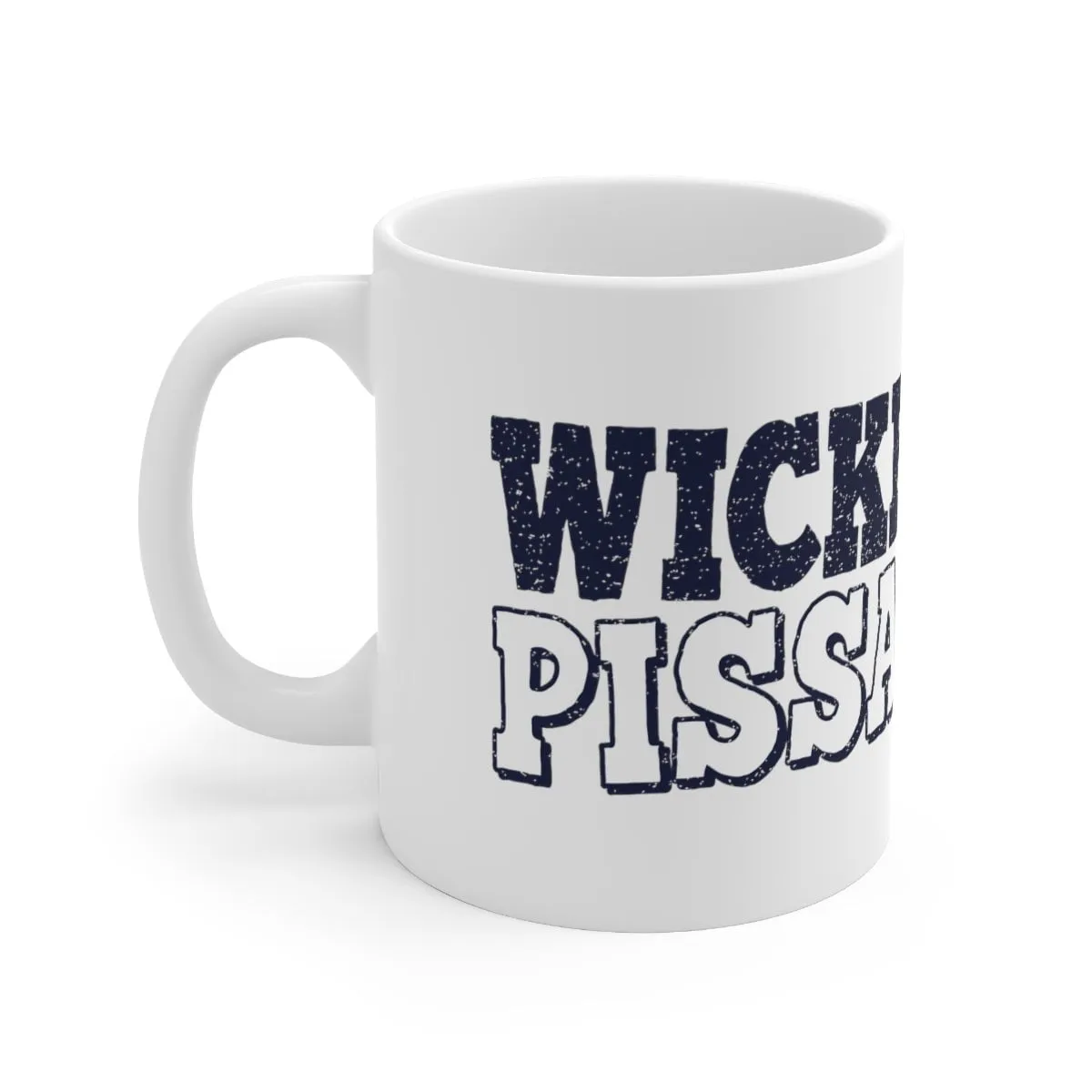 Wicked Pissah 11oz Coffee Mug